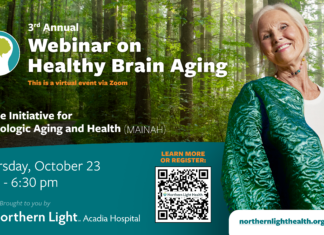 Northern Light Acadia Hospital to offer free webinar on healthy brain aging on Oct. 23 Northern Light Acadia Hospital to offer free webinar on healthy brain aging on Oct. 23